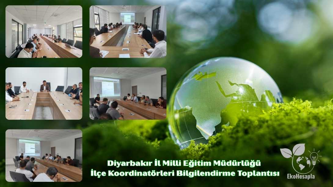 Diyarbakır İl Milli Eğitim Müdürlüğü'nden “Enerjini Koru Geleceğini Yaşat” Projesi Toplantısı